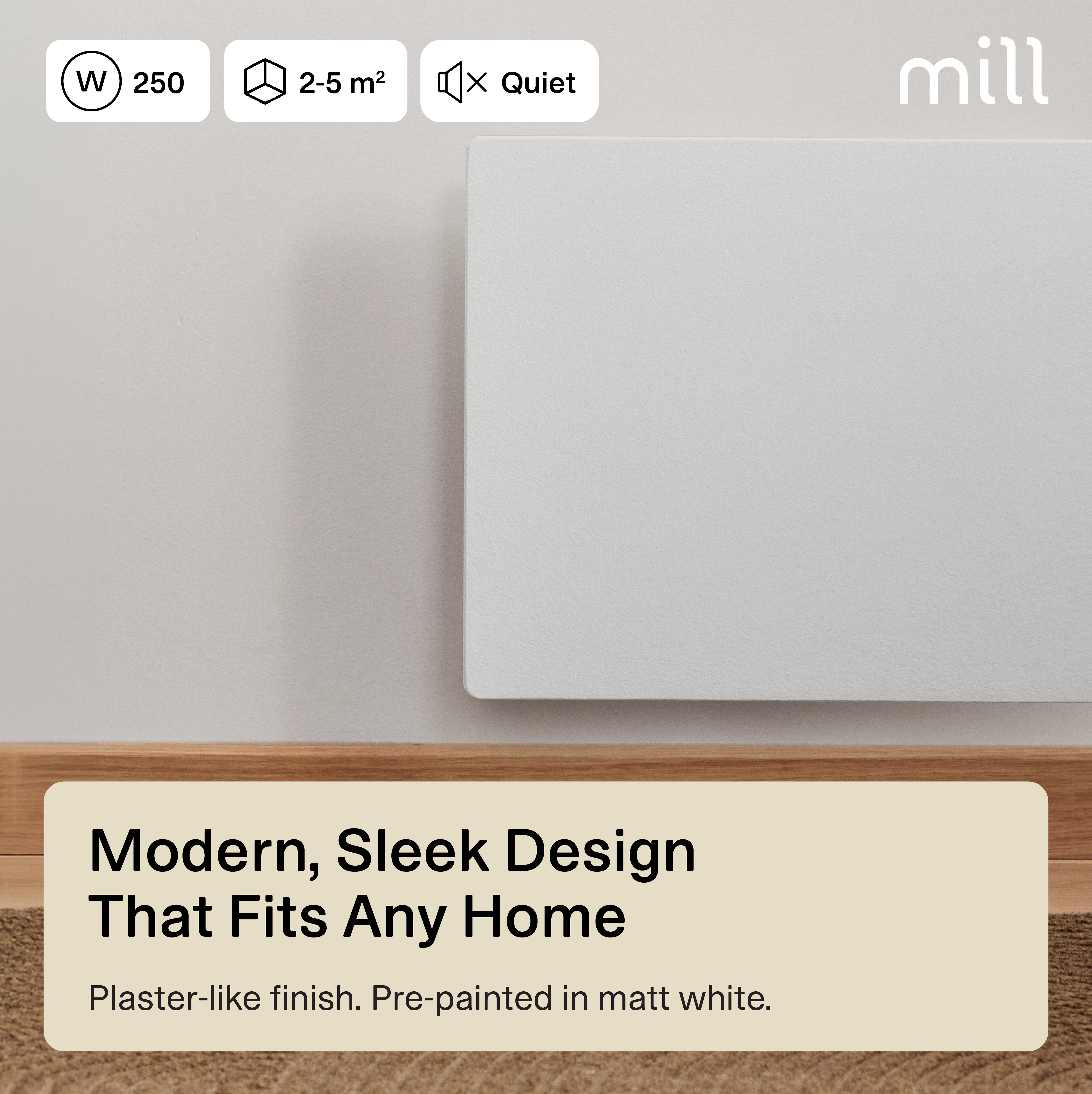 Mill Color Panel Heater | COLOR250 | Panel Heater | 250 W | Suitable for rooms up to 2-5 m² | Matte White | IPX4